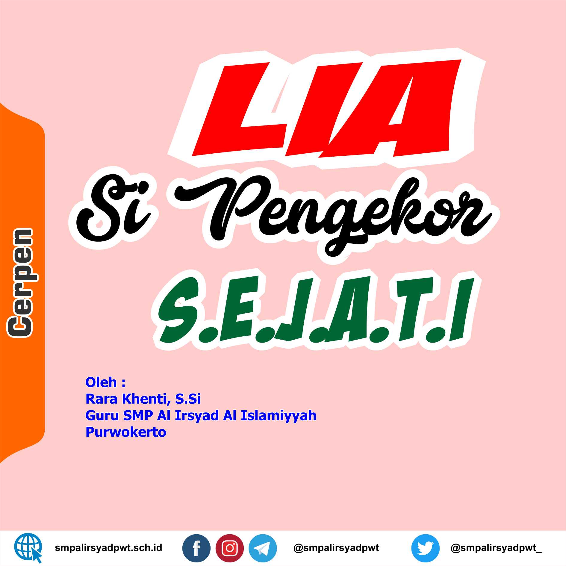 Lia Si Pengekor Sejati